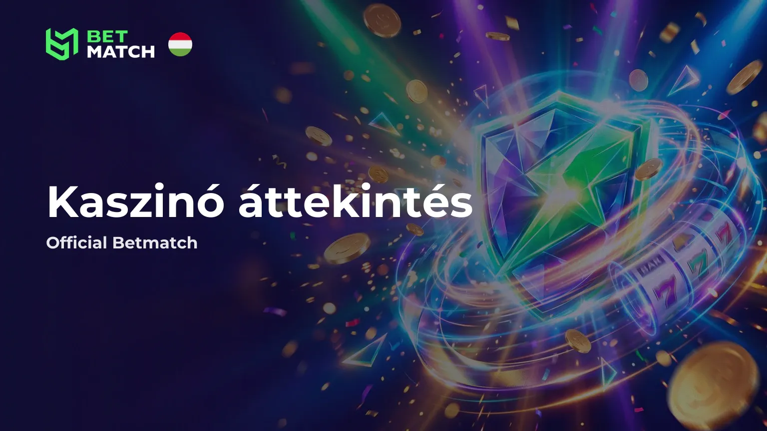 Betmatch Casino review bónuszok, játékok és