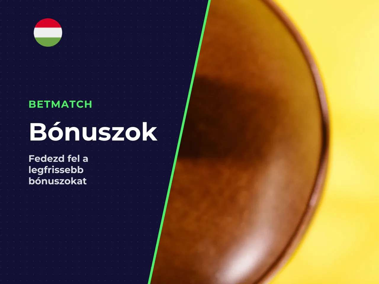 Milyen Betmatch bonus és bónuszok érhetők