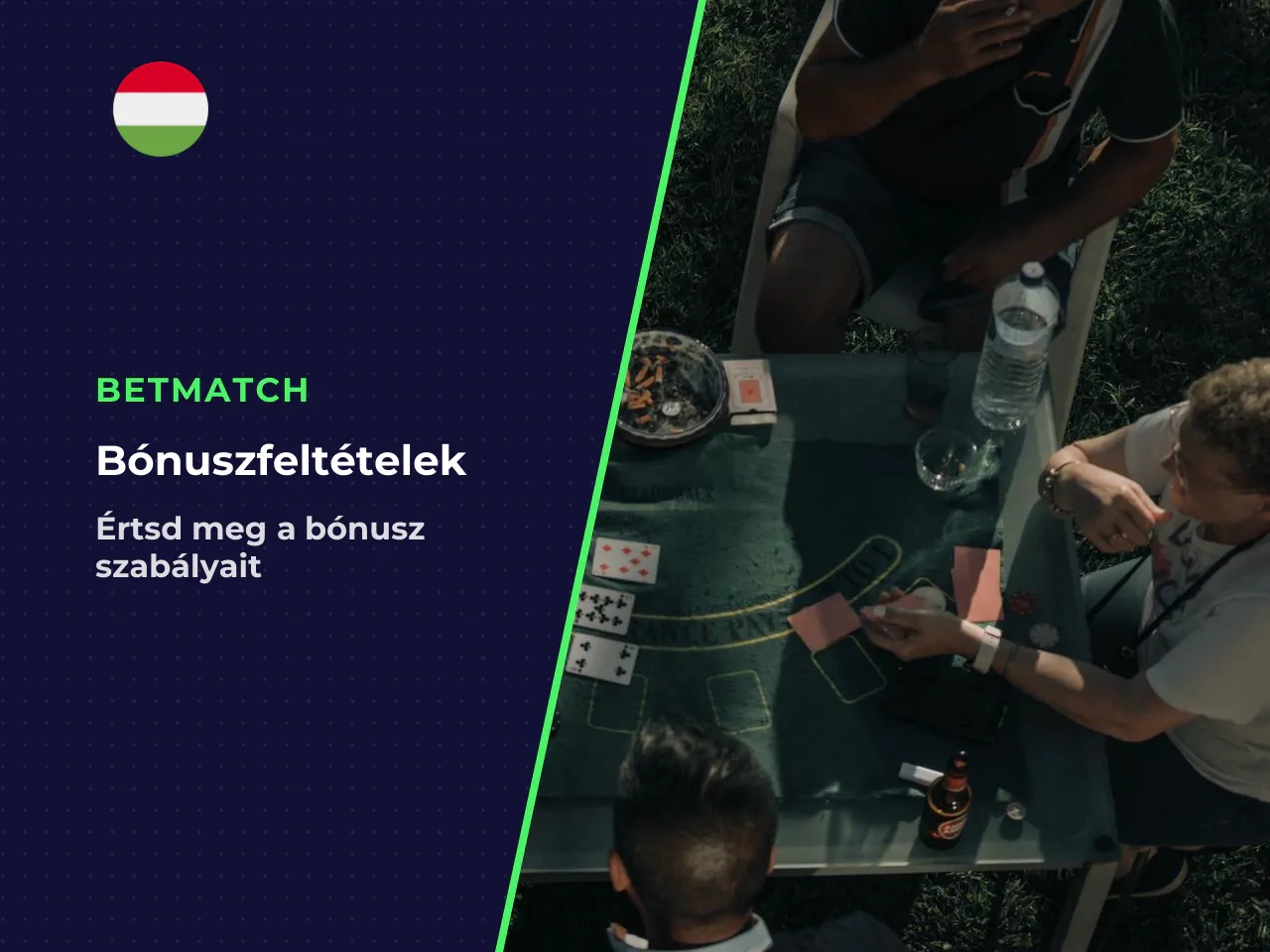 Milyen feltételeket kell elolvasni a Betmatch