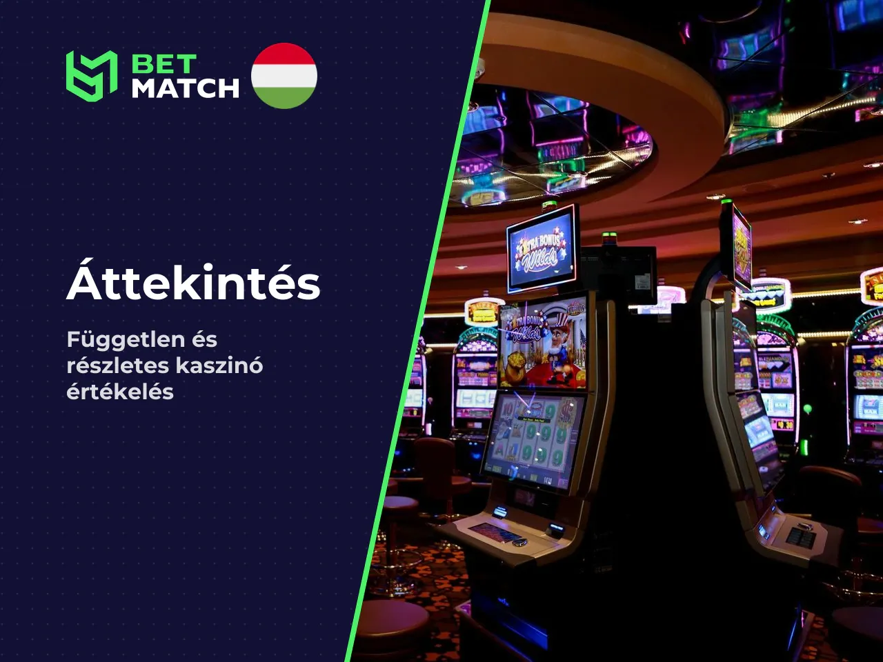 Betmatch casino review röviden fő előnyök