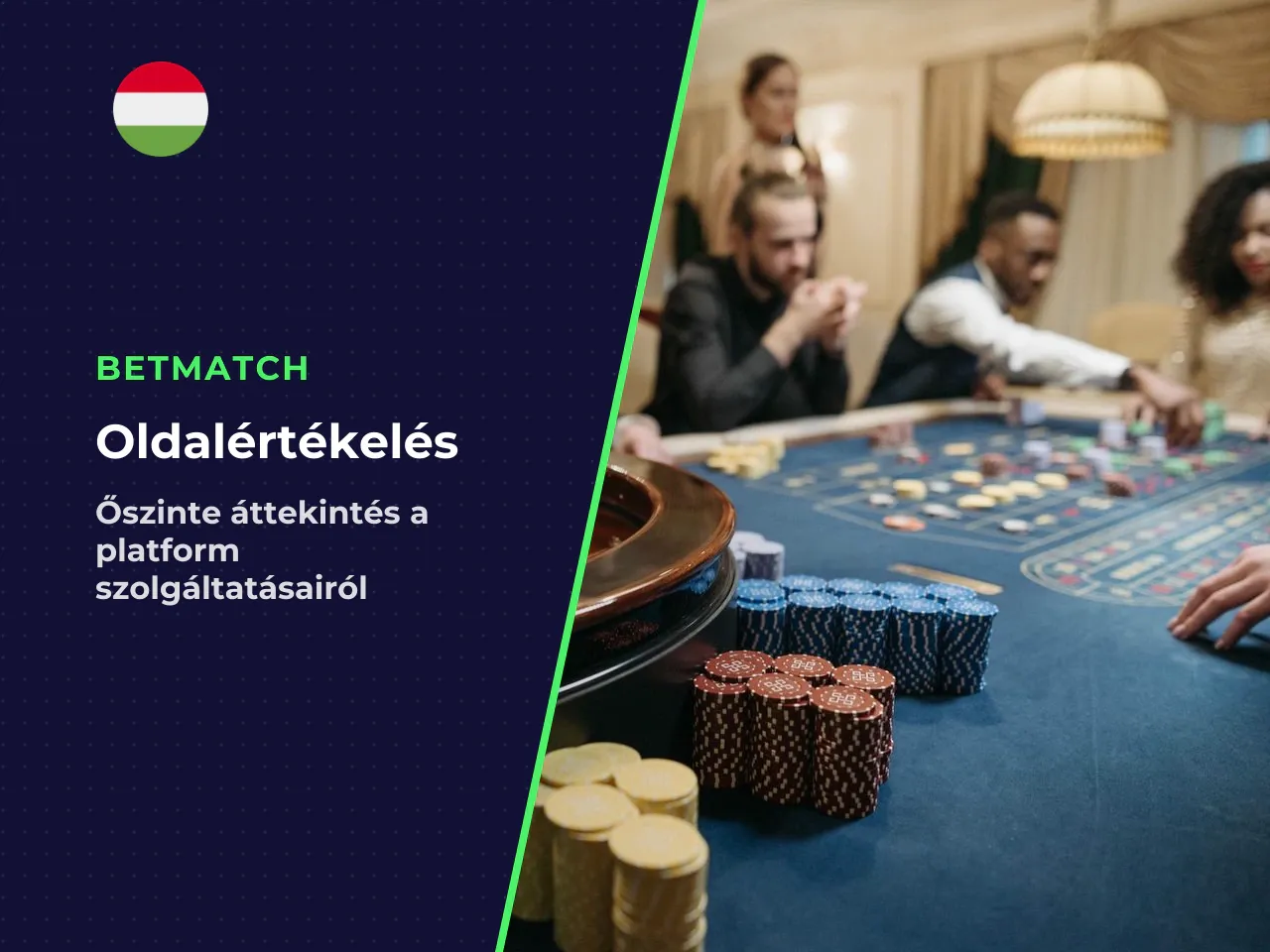 Betmatch review röviden mit kínál az