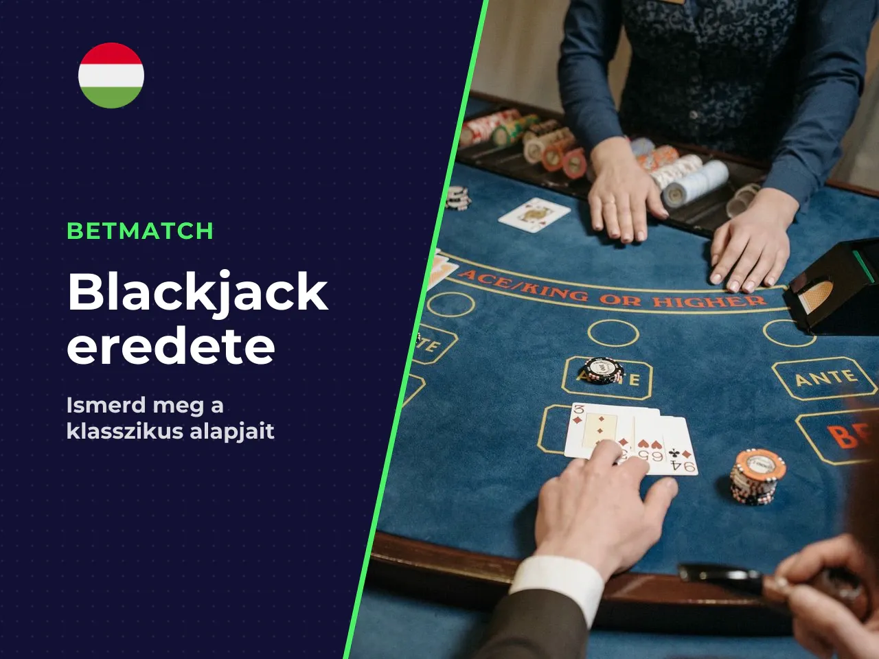 Mit jelent a blackjack a játékban