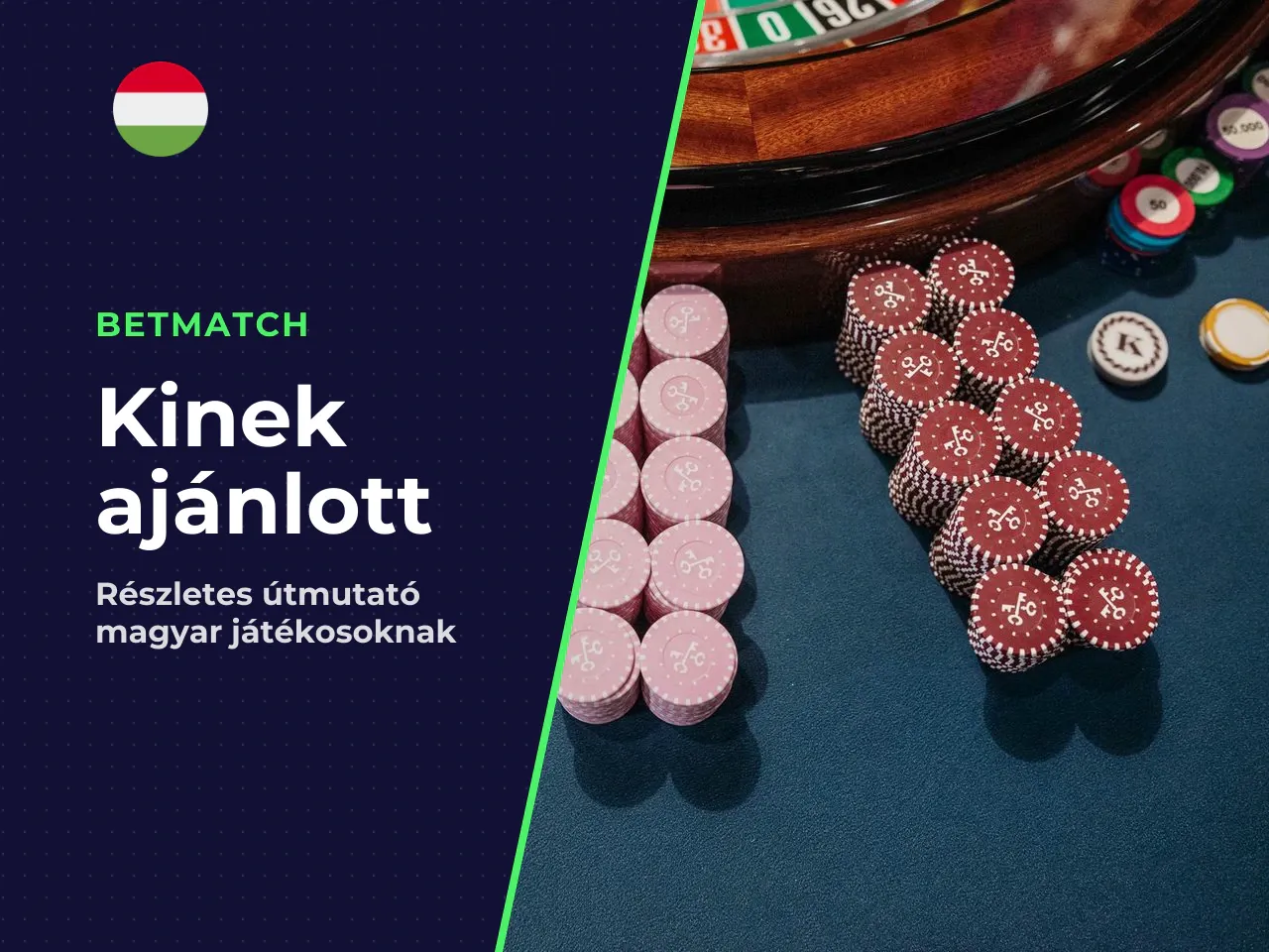 Kinek lehet jó választás a Betmatch