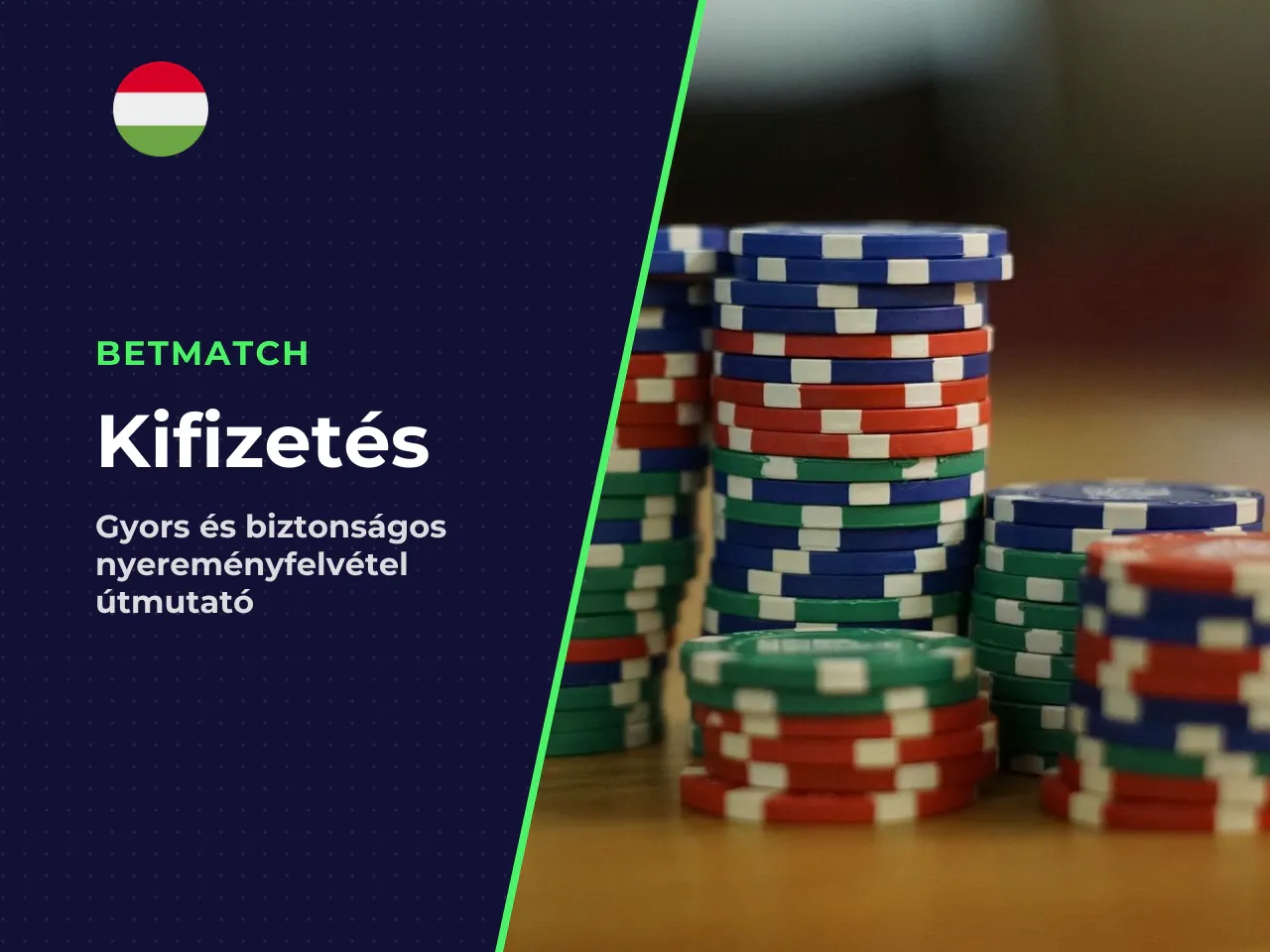 Betmatch kifizetés mennyi idő alatt érkezik